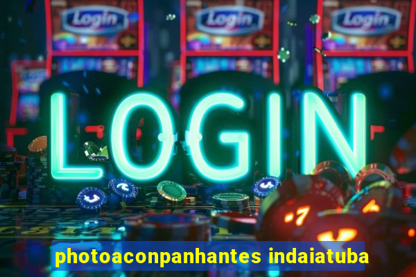 photoaconpanhantes indaiatuba